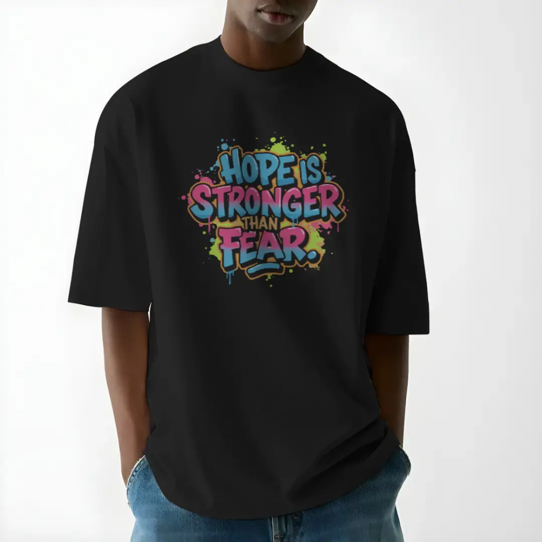 Hope is stronger than fear.