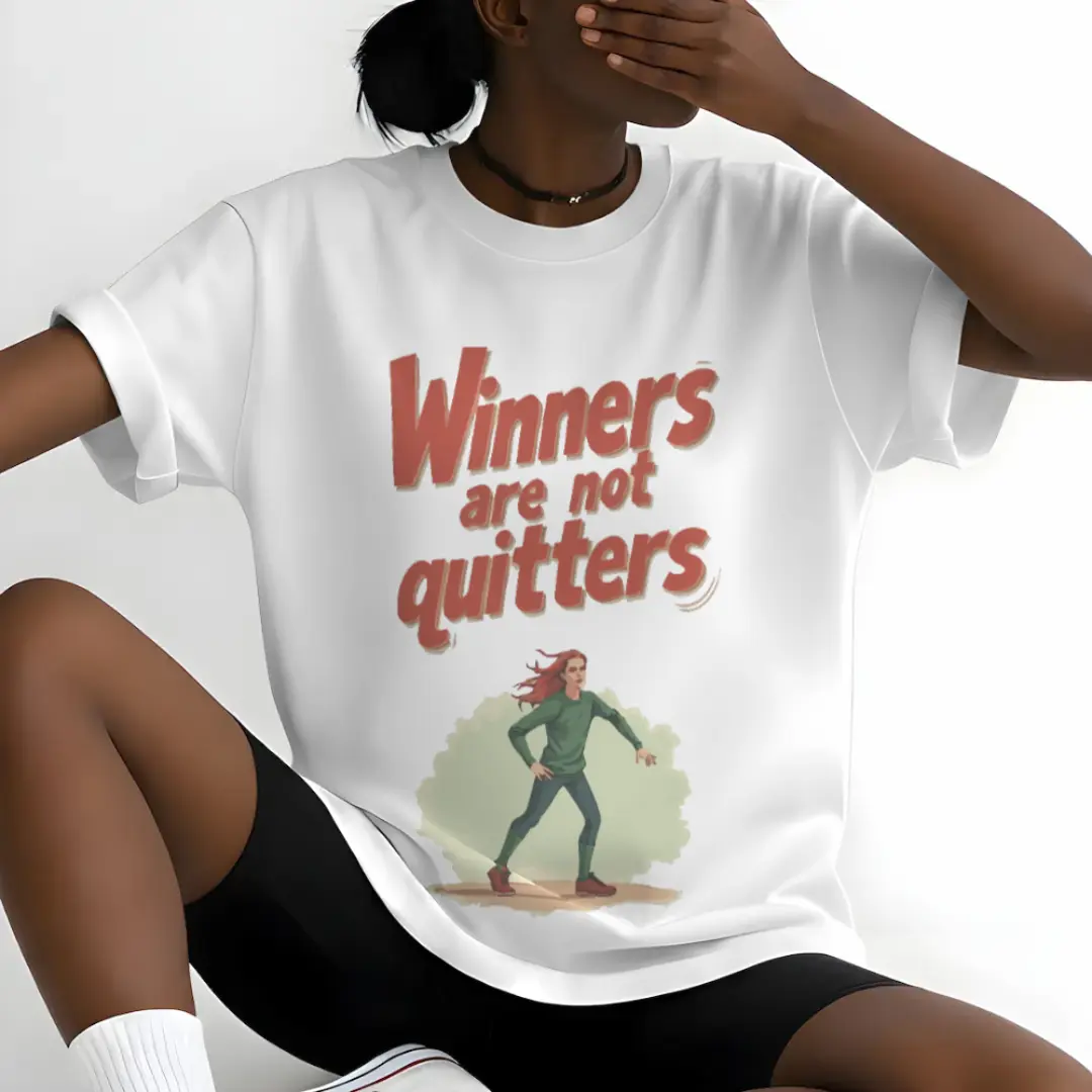 Winners are not quitters.