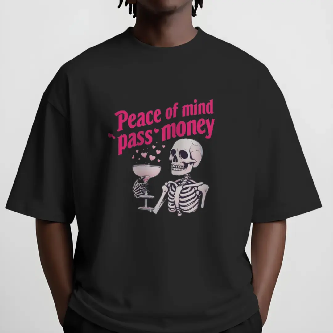Peace of Mind Pass Money Skeleton