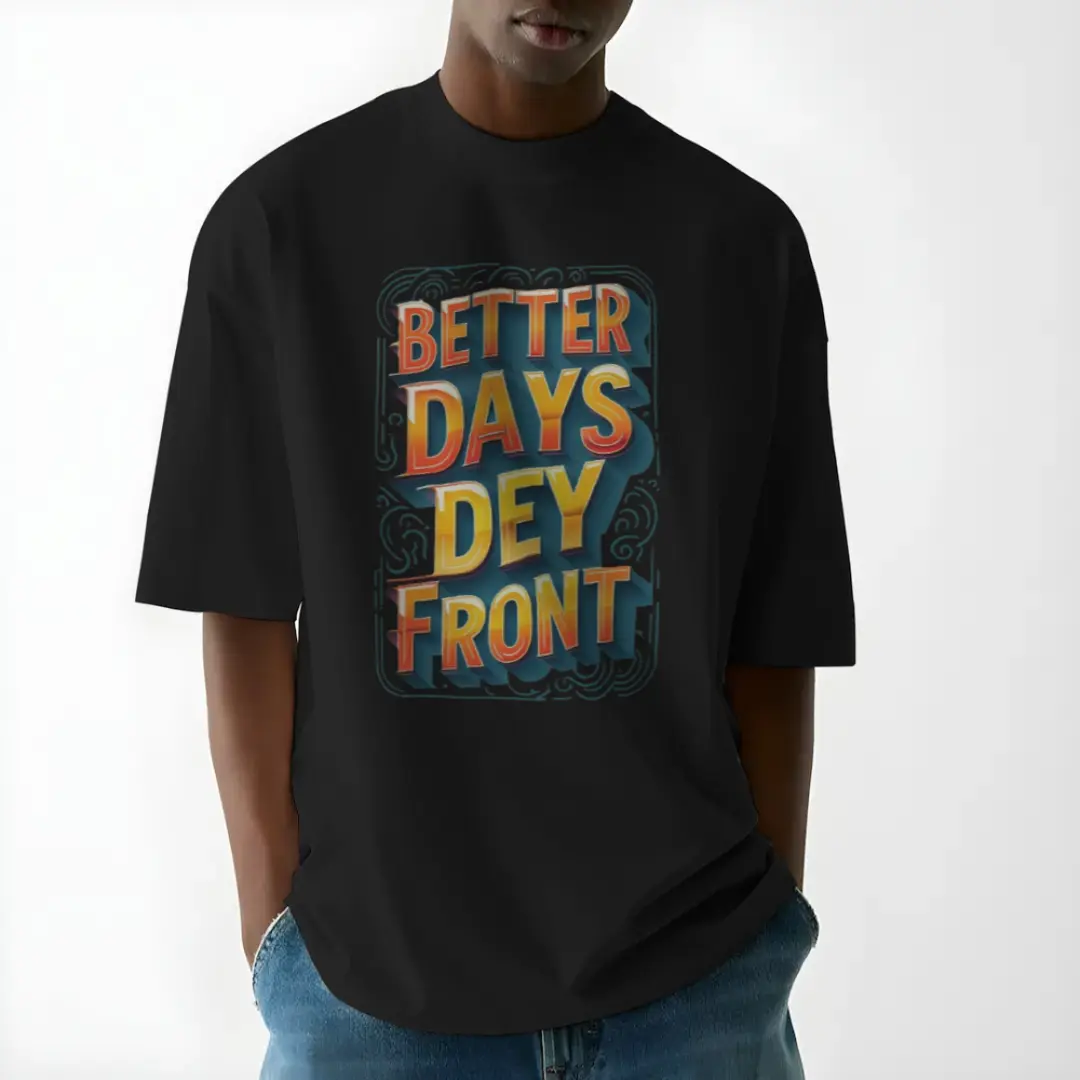 Better Days Dey Front 3D Retro Typography