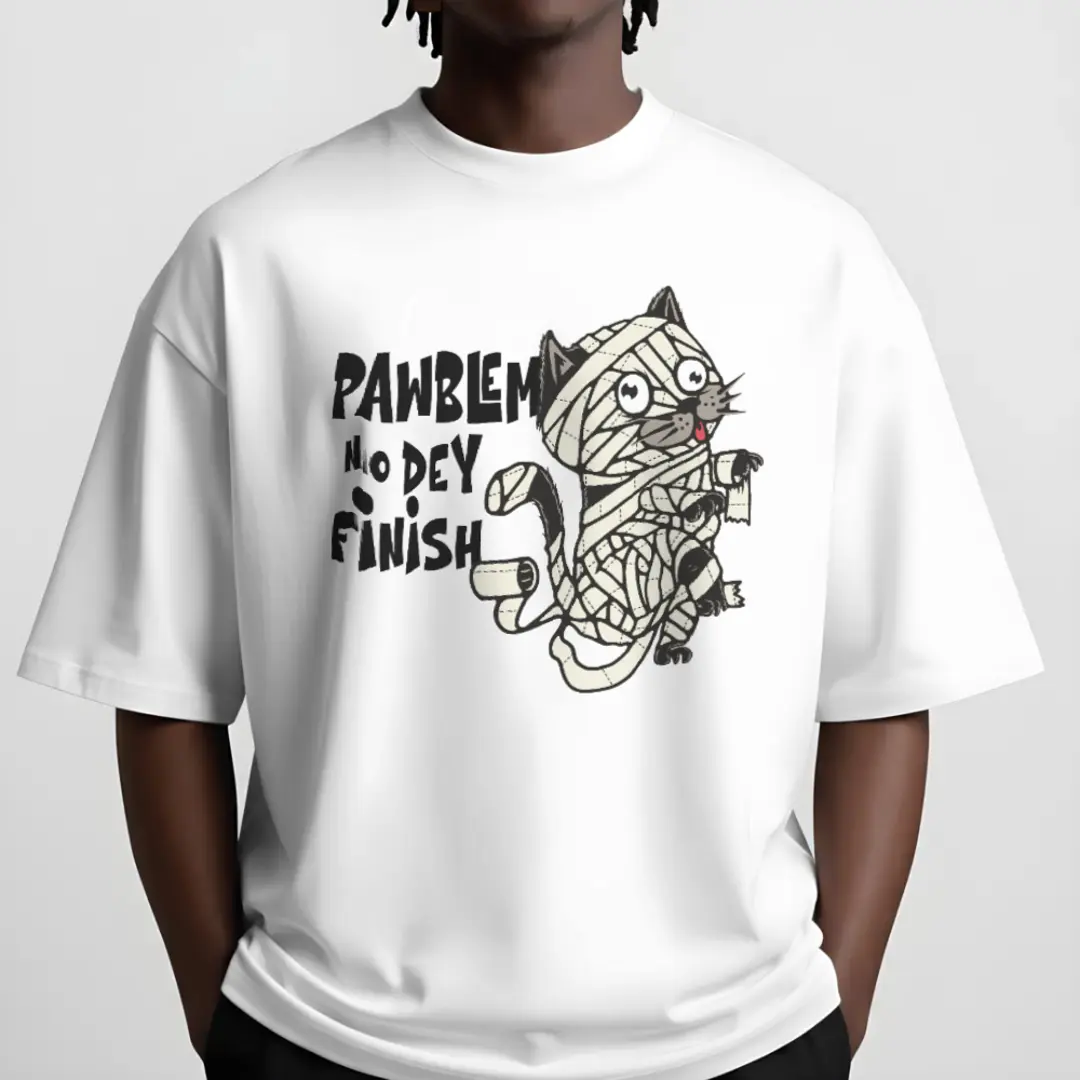 Pawblem No Dey Finish Funny Ca