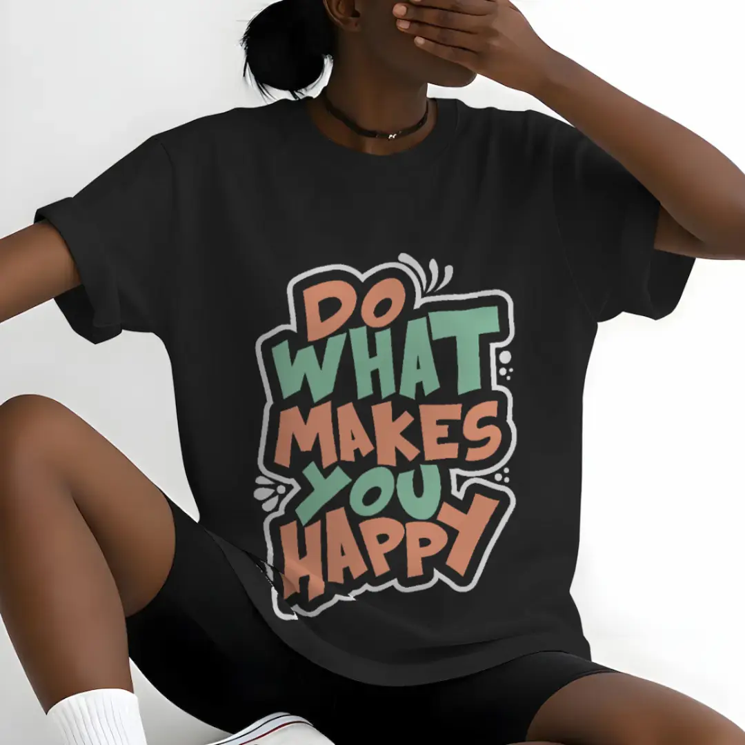 do what makes you happy