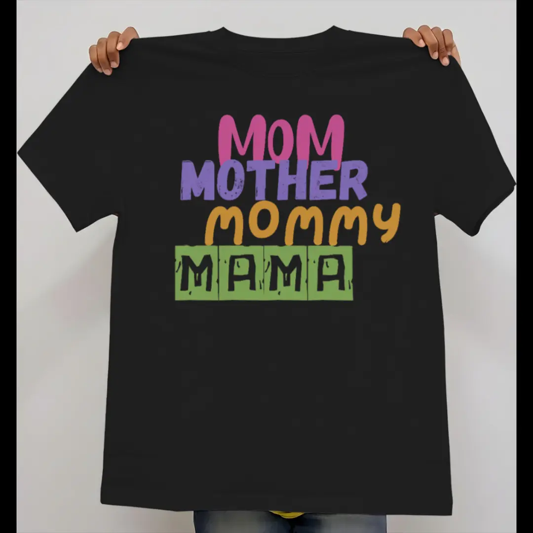 Mom Mother Mommy Mama