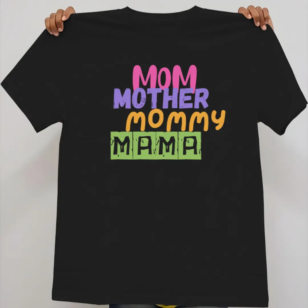 Mom Mother Mommy Mama