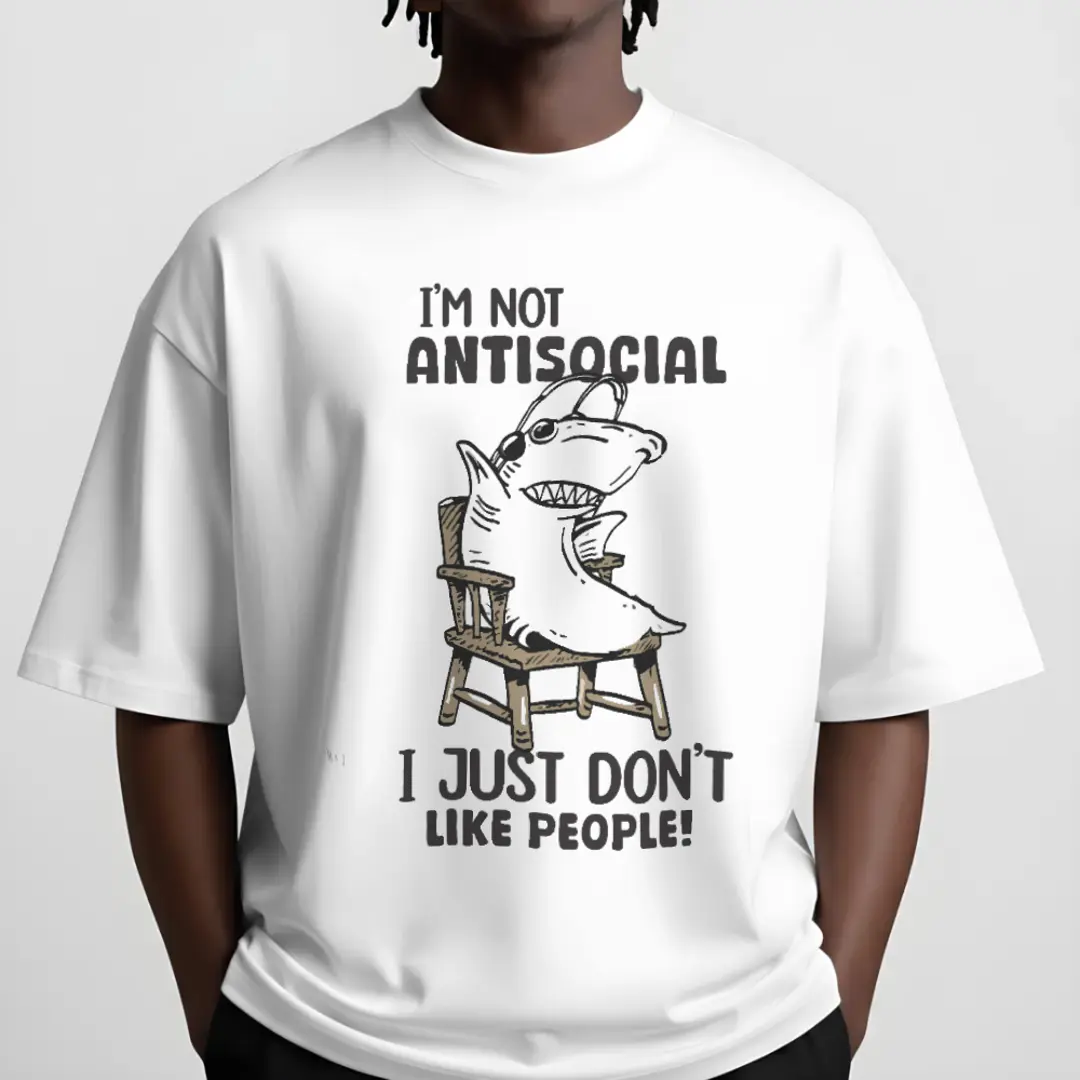 i'm not antisocial i don't just like people